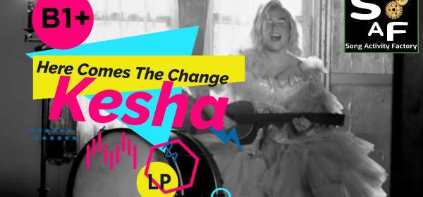 Here Comes the Change (From the Motion Picture ‘On The Basis of Sex’) – Kesha