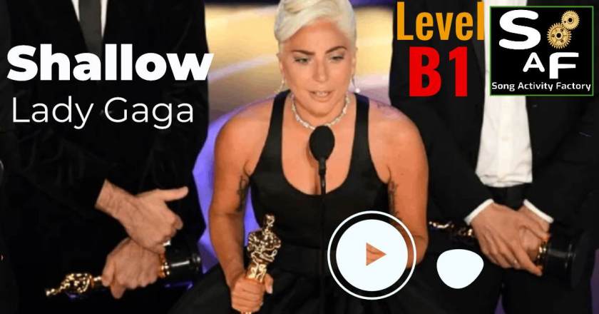 Lady Gaga holding her Oscar for 'Shallow' at the 2019 Academy Awards, featured in an ESL activity for B1 learners.