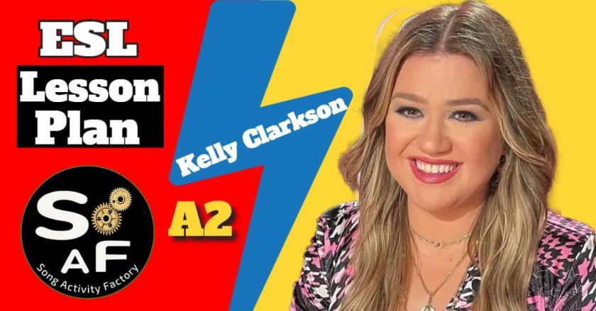 Kelly Clarkson's "Broken & Beautiful" song-based activity for ESL teachers, featuring interactive worksheet pdf