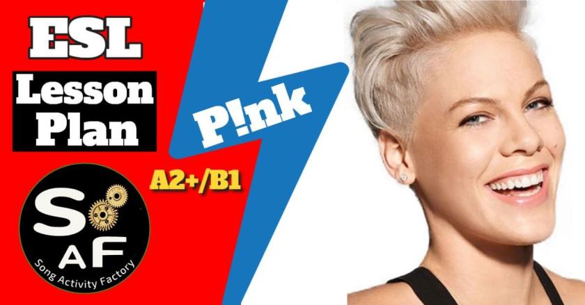 P!nk's "Can We Pretend" song-based activity for ESL teachers, featuring worksheet pdf