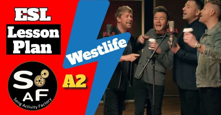 Westlife singing in a recording studio with microphones, text 'ESL Lesson Plan', 'Westlife', 'A2', and SAF logo on a colorful background.