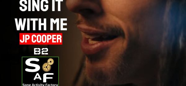 B2 First lesson plan featuring JP Cooper's 'Sing It With Me' for all four language skills