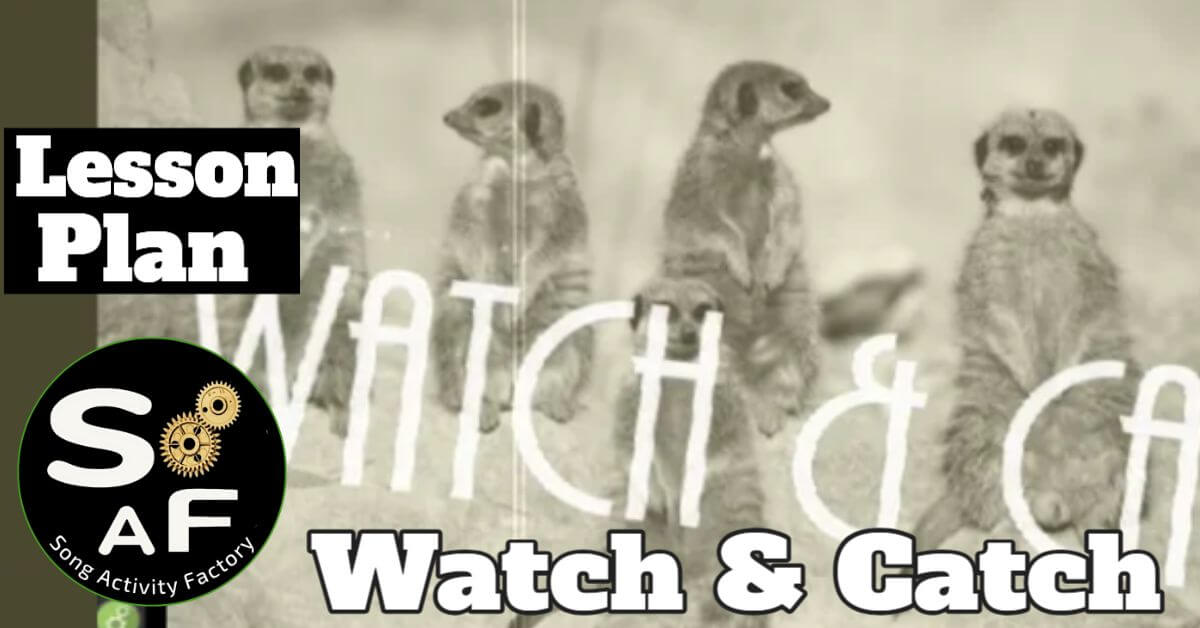 Watch & Catch 2! music video activity for ESL teachers, featuring Vimeo video and blank sheets for answers.