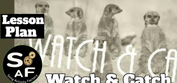 Watch & Catch 2! music video activity for ESL teachers, featuring Vimeo video and blank sheets for answers.