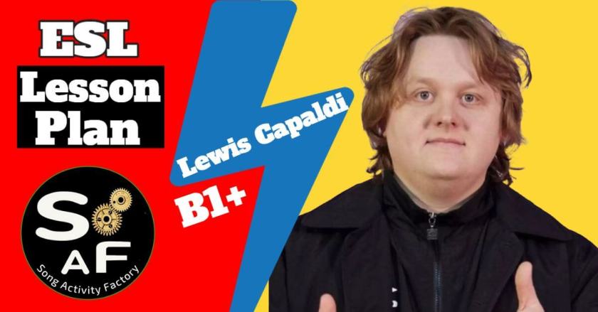 Lewis Capaldi's "Hold Me While You Wait" lesson plan for ESL teachers, featuring YouTube video, worksheets
