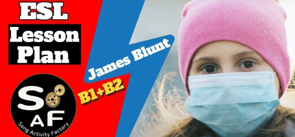 James Blunt's "The Greatest" lesson plan for ESL teachers, featuring YouTube video, worksheets, and Google Slides. Optimized for online teaching with Zoom.