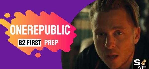 B2 First lesson plan featuring OneRepublic's 'Didn't I' for creative writing