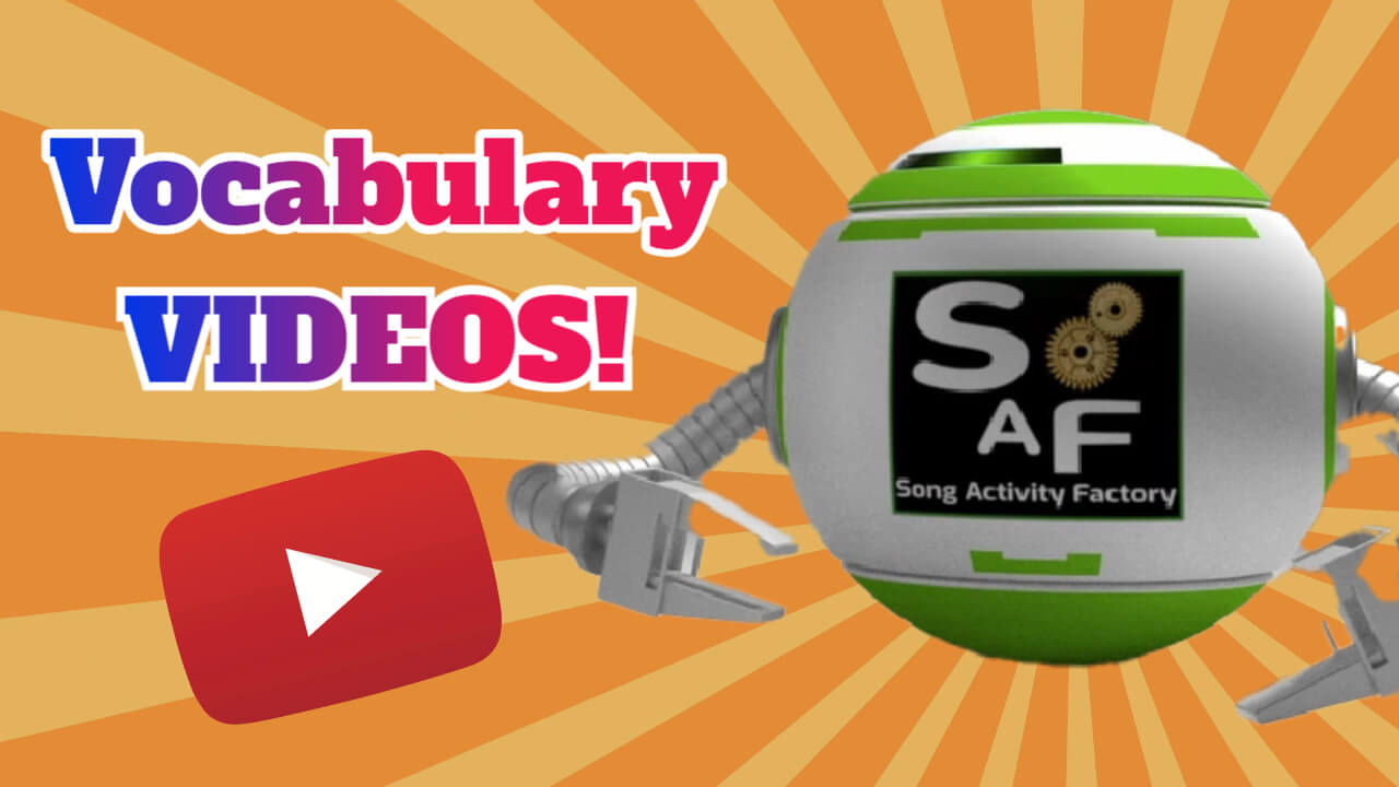 New Useful ELT Vocabulary Videos! – Song Activity Factory