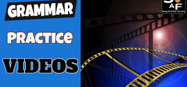 ESL EFL Grammar Practice Videos by the Song Activity Factory