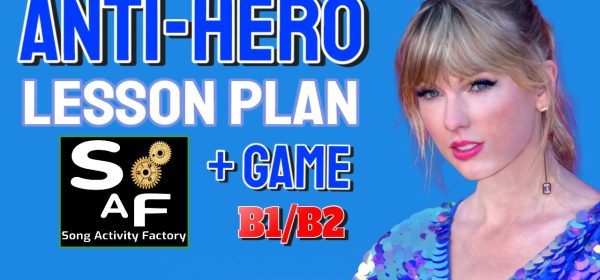 Taylor Swift's Anti-Hero song used in ESL lesson plan with memory game.
