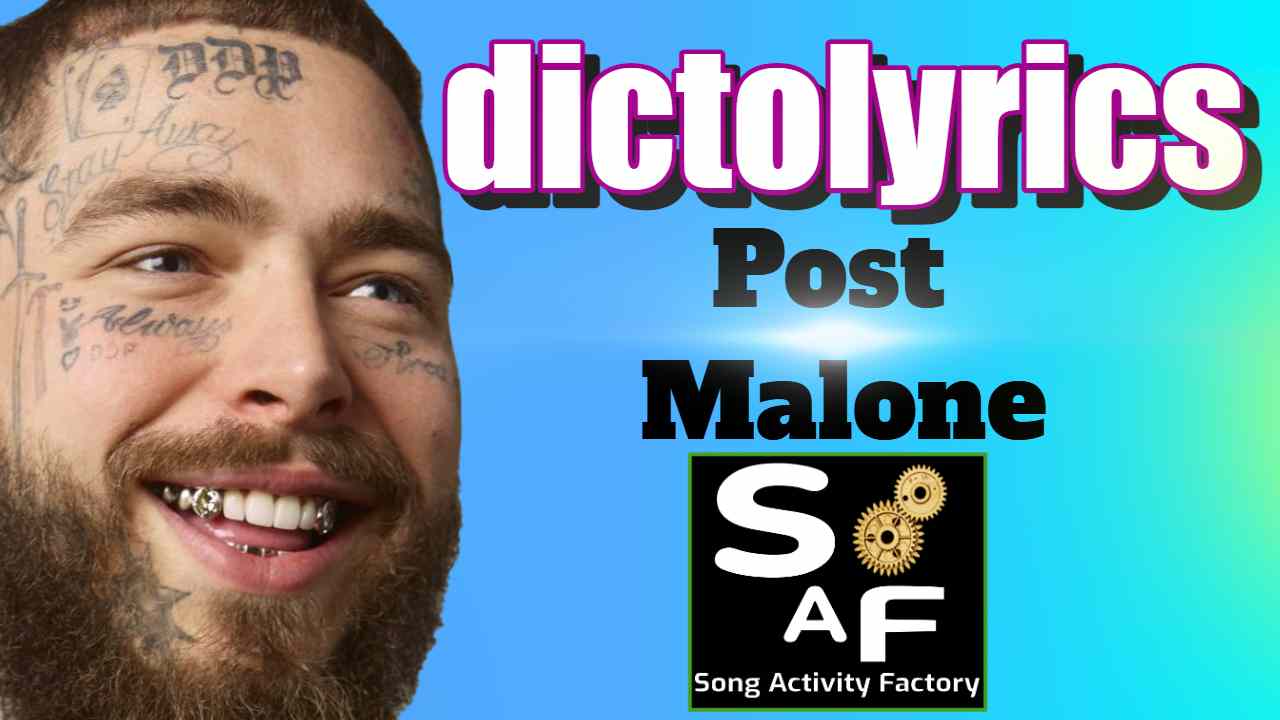 Close-up of Post Malone with "DictoLyrics" song activity factory logo