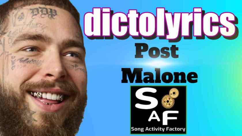 Close-up of Post Malone with "DictoLyrics" song activity factory logo