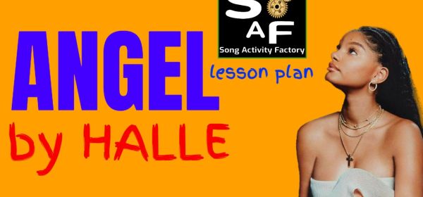 Halle with Song Activity Factory logo, promoting the "Angel by Halle" song-based lesson plan.