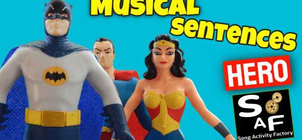 Image of Batman, Wonder Woman, Superman with the phrase 'Captivate ESL Learners' and 'Song Activity Factory' logo for the 'Hero's 21st Century Lesson' post.