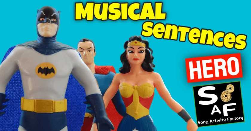 Image of Batman, Wonder Woman, Superman with the phrase 'Captivate ESL Learners' and 'Song Activity Factory' logo for the 'Hero's 21st Century Lesson' post.