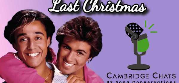 Wham! duo and 'Last Christmas' title in an ESL lesson image with Cambridge B2 Conversations logo for English language teaching.