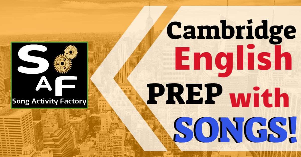 Innovative Cambridge English exam preparation using songs.