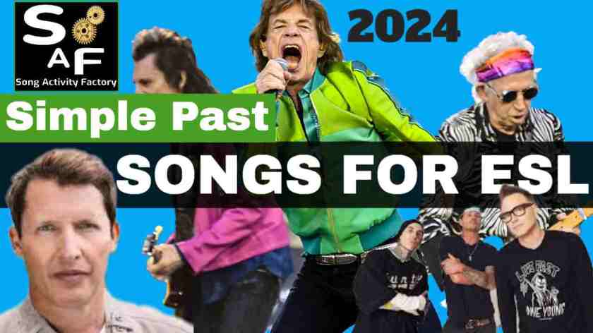 Simple Past tense practice using songs by James Blunt, Blink 182, The Rolling Stones, and more.
