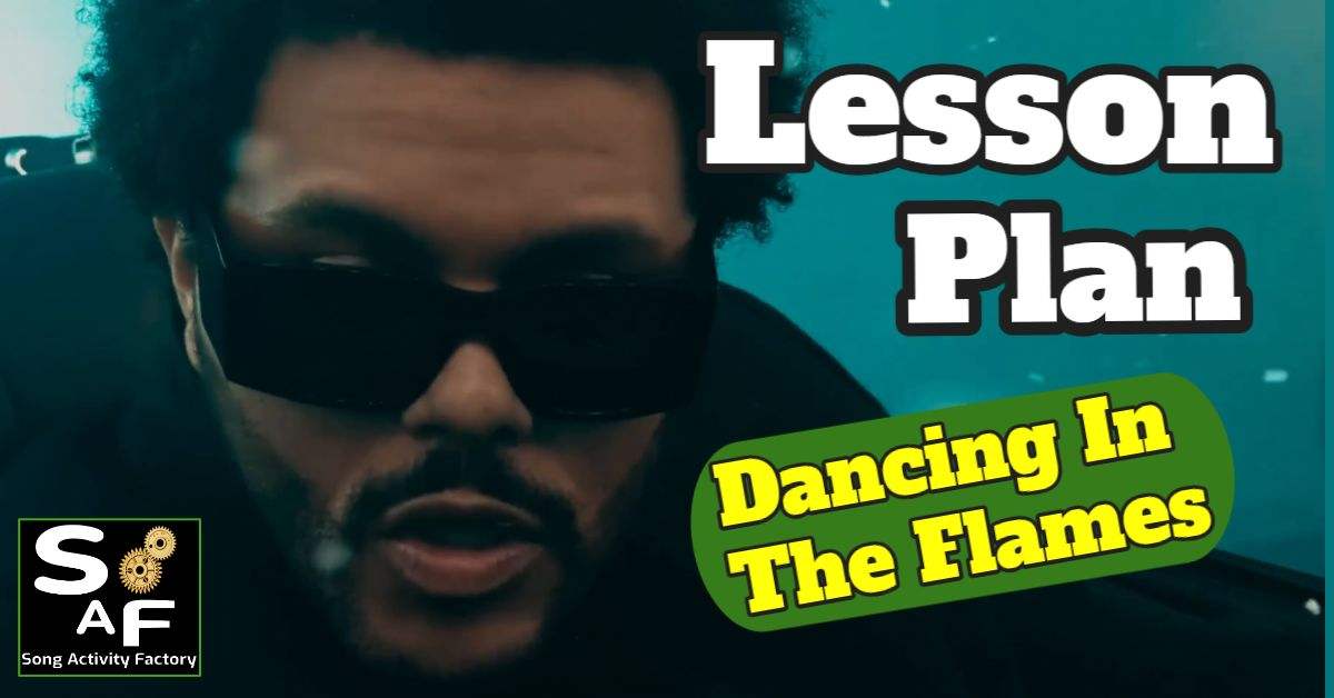 ESL lesson plan featuring 'Dancing In The Flames' by The Weeknd