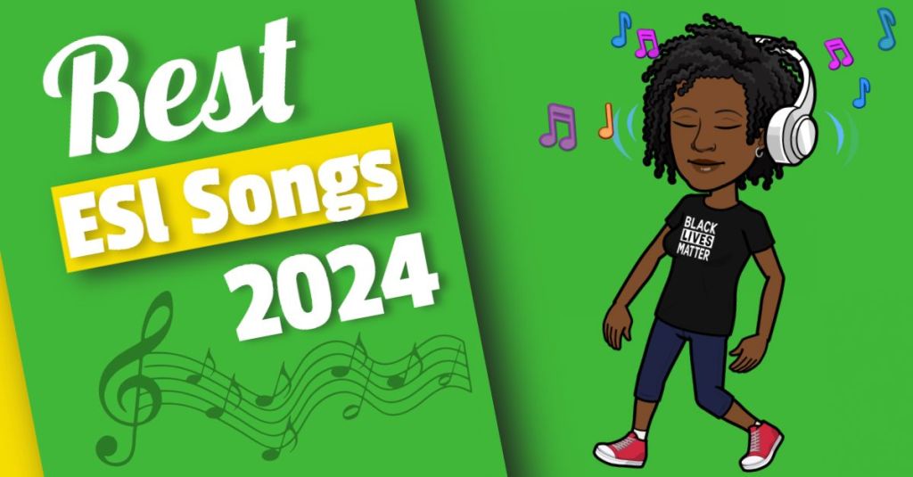 Best 2024 Songs For ESL Students & How To Use Them To Teach English ...