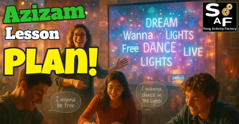 An ESL teacher points to a screen showing song lyrics like 'DREAM, WANNA, DANCE' in a creative lesson plan for Ed Sheeran's 'Azizam,' while teen students collaborate happily.