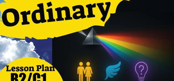 Featured image for the 'Ordinary' ESL lesson plan. A prism refracts light over icons of a couple, an angel wing, and a lightbulb, symbolizing how one song can have many interpretations. Text reads 'Ordinary Lesson Plan B2/C1'.
