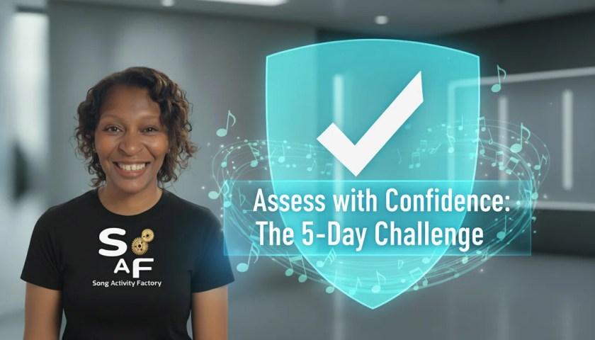 Cover image for the free 5-day Assess with Confidence ESL song challenge for English teachers.