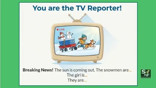 Final activity slide showing a retro television frame with the "Snowman" video rescue scene. The text prompts students to act as "TV Reporters" and narrate the action live using the Present Continuous tense.