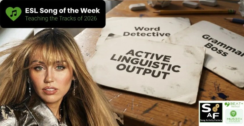 ESL Song of the Week: Younger You Part 2 Moving From Noticing Language to Using It. Physical Battle Cards for group work
